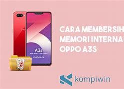 Cara Mengosongkan Memori Internal Hp Oppo